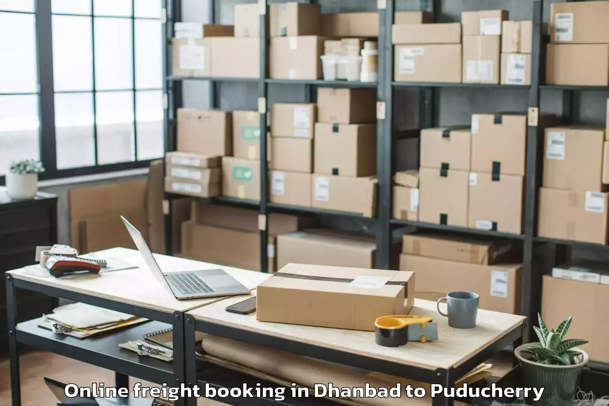 Book Dhanbad to Pondicherry University Online Freight Booking Online